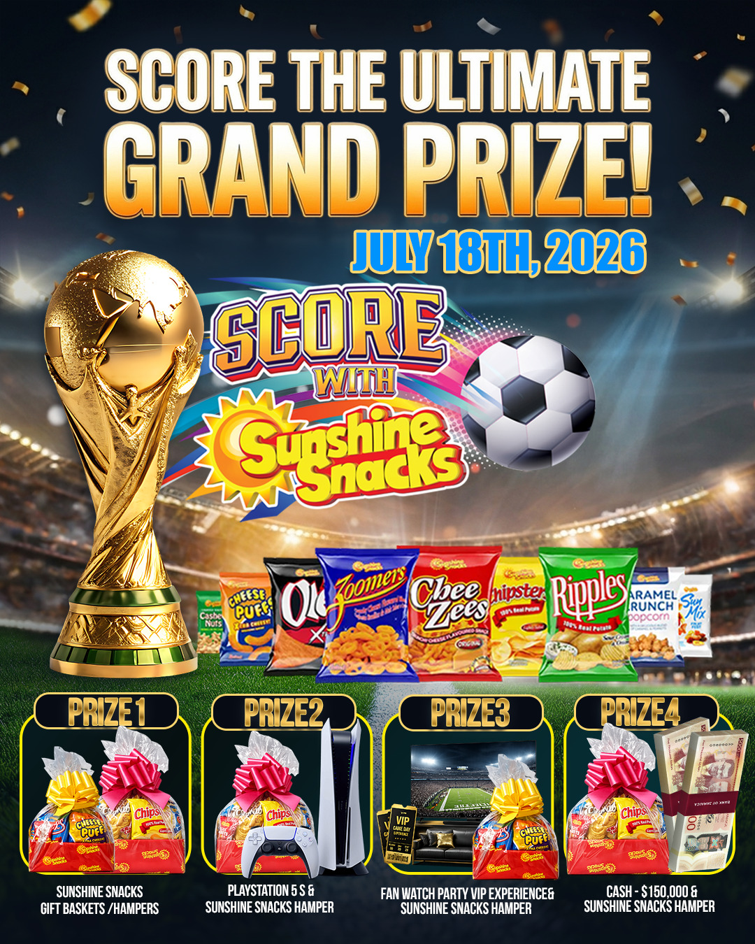 Score With Sunshine Snacks grand prize announcement for July 18, 2026, featuring four grand prizes